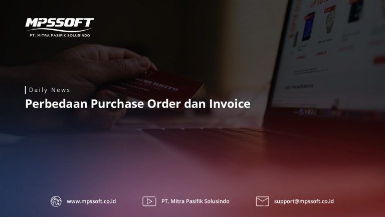 Perbedaan Purchase Order Dan Invoice Mpssoft Blog My Xxx Hot Girl 0460